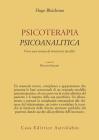 Psicoterapia psicoanalitica. Verso una tecnica di interventi specifici