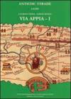 Via Appia. Da Roma a Bovillae vol.1