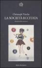 La societ� eccitata. Filosofia della sensazione