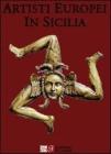 Artisti europei in Sicilia