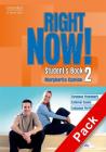 Right now! Student's book. Workbook. Con CD Audio. Per le Scuole superiori vol.2