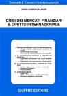 Crisi dei mercati finanziari e diritto internazionale