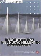 L' architettura nel nuovo millennio