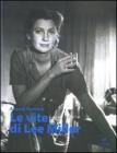 Le vite di Lee Miller