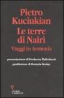 Le terre di Nair�. Viaggi in Armenia