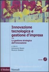 Innovazione tecnologica e gestione d'impresa vol.2 Innovazione tecnologica e gestione d'impresa vol.2