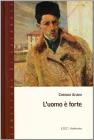 L' uomo � forte
