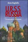 Urss-Russia. Un sistema politico in cerca di identit�