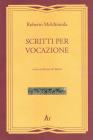Scritti per vocazione