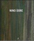 Nino Dore. Catalogo della mostra