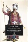 Gengis Khan. Alla conquista dell'impero pi� vasto del mondo