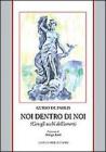 Noi dentro di noi (con gli occhi dell'amore)