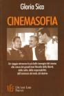 Cinemasofia. Lo studio della filosofia attraverso il cinema