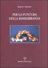 Per la puntura della rimembranza