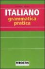 Italiano. Grammatica pratica