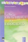 Fare intercultura in laboratorio