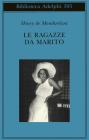 Le ragazze da marito