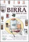 Tecnologia della birra fatta in casa