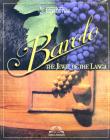 Barolo. The jewell of the Langa. Ediz. inglese