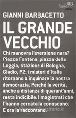 Il grande vecchio Il grande vecchio