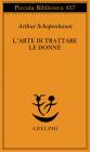 L' arte di trattare le donne