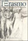 L' Erasmo. Trimestrale della civilt� europea vol.27