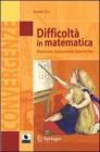 Difficolt� in matematica. Osservare, interpretare, intervenire