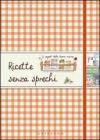 Ricette senza sprechi