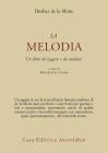 Melodia. Un libro da leggere e da studiare