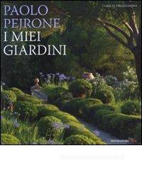I miei giardini