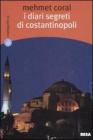 I diari segreti di Costantinopoli