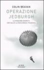 Operazione Jedburgh. La missione segreta che salv� la Resistenza francese