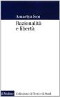Razionalit� e libert�
