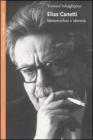 Elias Canetti. Metamorfosi e identit�