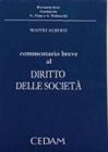 Commentario breve al diritto delle societ�. Con CD-ROM