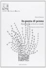 In punta di penna. Insegnare a scrivere a scuola