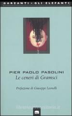 Le ceneri di Gramsci Le ceneri di Gramsci