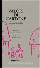 Valori di cartone. Valori, personaggi, linguaggi dei cartoni animati