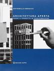 Architettura aperta. Verso il progetto in trasformazione