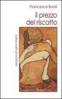 Il prezzo del riscatto
