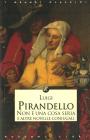 Non � una cosa seria e altre novelle coniugali