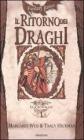 Il ritorno dei draghi. Le cronache. DragonLance vol.1