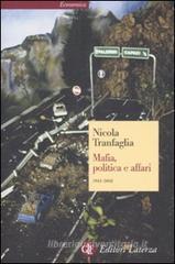 Mafia, politica e affari 1943-2008 Mafia, politica e affari 1943-2008