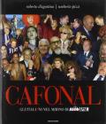 Cafonal. Gli �italioni� nel mirino di �Dagospia�