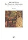 La �Tempesta� interpretata. Giorgione, i committenti, il soggetto