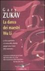 La danza dei maestri Wu Li