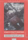 Scenari di progetto identitario. Il caso di Lucca
