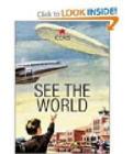 See the world