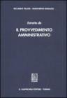 Estratto da �Il provvedimento amministrativo�