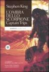 L' ombra dello scorpione. Captain Trips